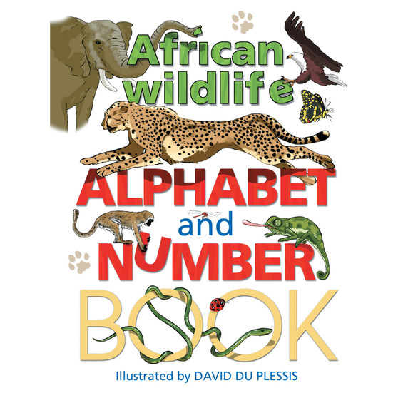 African Wildlife Alphabet and Number Book - ISBN 9781770071520