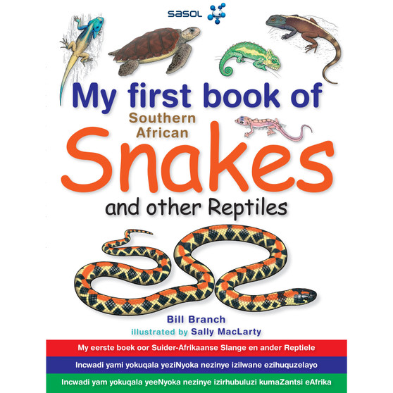My First Book of Southern African Snakes & Other Reptiles - ISBN 9781770075429