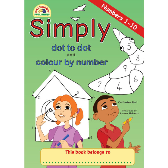 Simply Dot to Dot and Colour by Number (Numbers 1-10) - ISBN 9781990925078