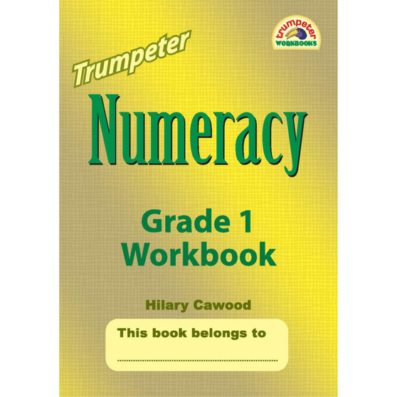 Trumpeter Numeracy Grade 1 Workbook - ISBN 9781920008772