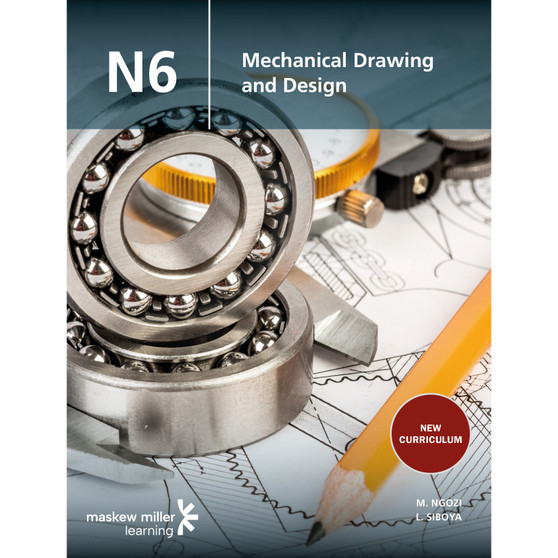 Mechanical Drawing and Design N6 Student's Book - ISBN 9781779831163