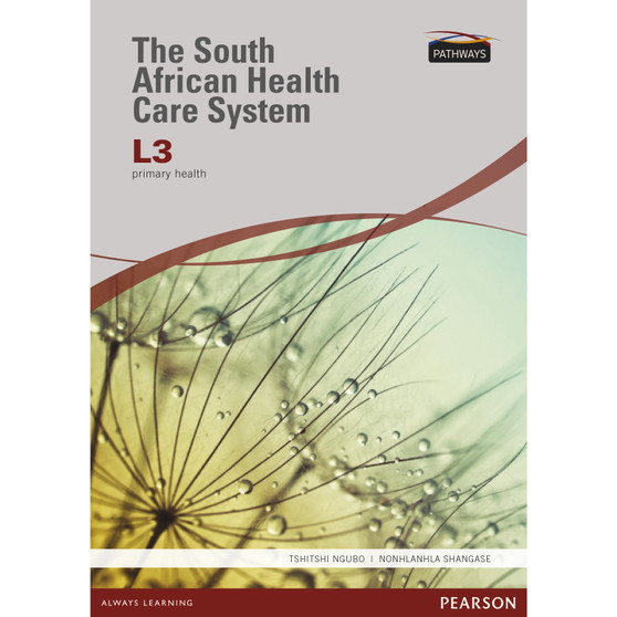 Pathways to The South African Health Care System Level 3 Student's Book - ISBN 9781775953586
