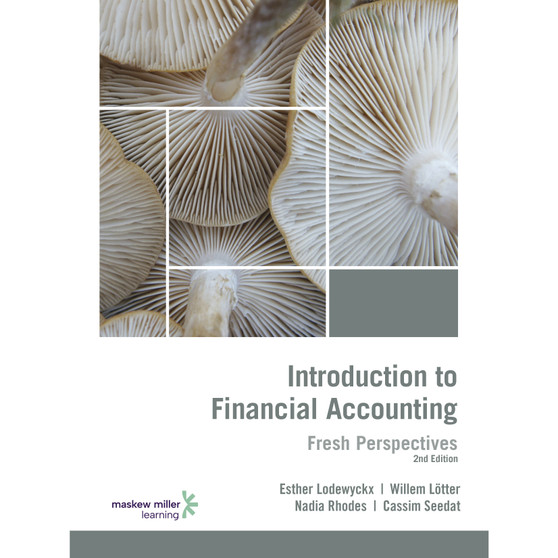 Introduction to Financial Accounting: Fresh Perspectives (2nd edition) - ISBN 9781775786023