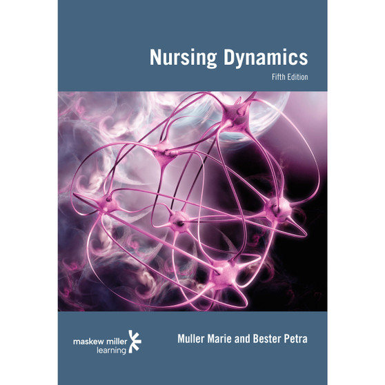 Nursing Dynamics (5th edition) - ISBN 9781775956938