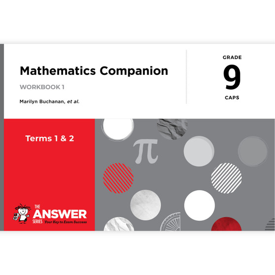 The Answer Series Grade 9 Mathematics Companion Workbooks 1 & 2 CAPS (Set) - ISBN 9781928404163