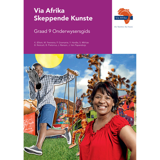 Via Afrika Skeppende Kunste Graad 9 Onderwysersgids - ISBN 9781415422502