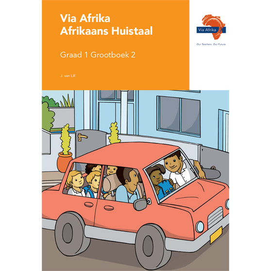 Via Afrika Afrikaans Huistaal Graad 1 Grootboek 2 - ISBN 9781415429570