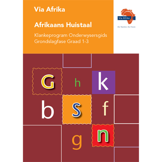 Via Afrika Afrikaans Huistaal Klankeprogram Grondslagfase Onderwysersgids - ISBN 9781415429839