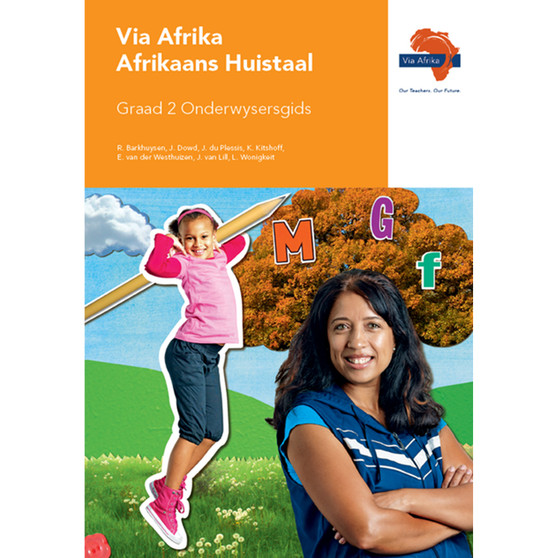 Via Afrika Afrikaans Huistaal Graad 2 Onderwysersgids - ISBN 9781415426579