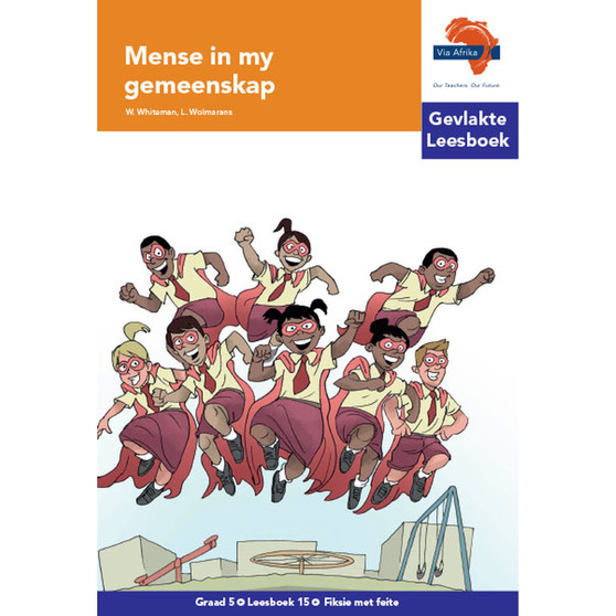 Via Afrika Afrikaans Huistaal Intermediêre Fase Gevlakte Leesboek 15: Mense in my gemeenskap - ISBN 9781415437520