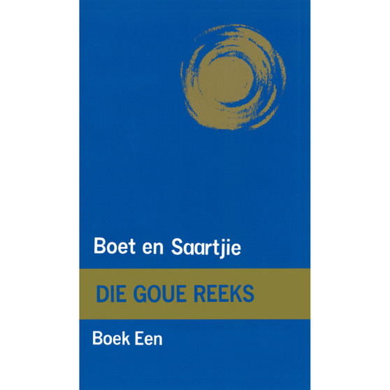 Goue Reeks Vlak 1: Boet en Saartjie - ISBN 9780702128486