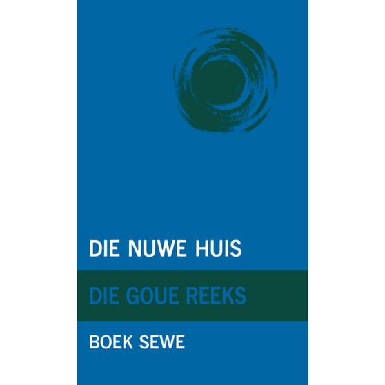 Goue Reeks Vlak 7: Die nuwe huis - ISBN 9780702128547