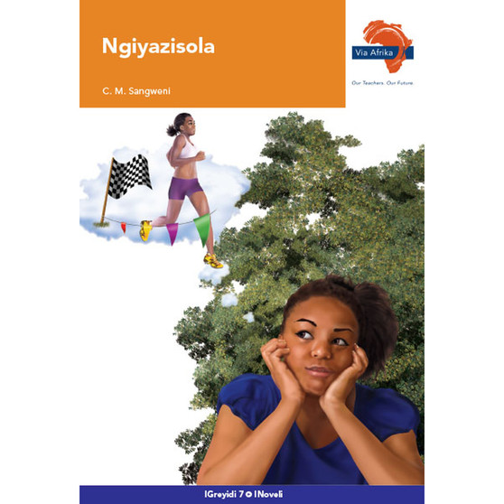 Via Afrika isiNdebele Home Language Grade 7 Novel: Ngiyazisola - ISBN 9781415441688