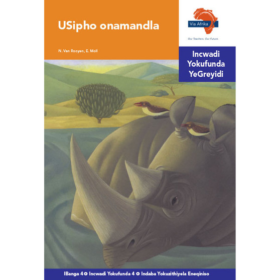 Via Afrika isiNdebele Home Language Intermediate Phase Graded Reader 4: USipho onamandla - ISBN 9781415423752