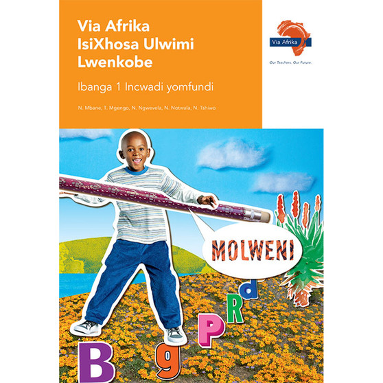 Via Afrika isiXhosa Home Language Grade 1 Learner's Book - ISBN 9781415425817