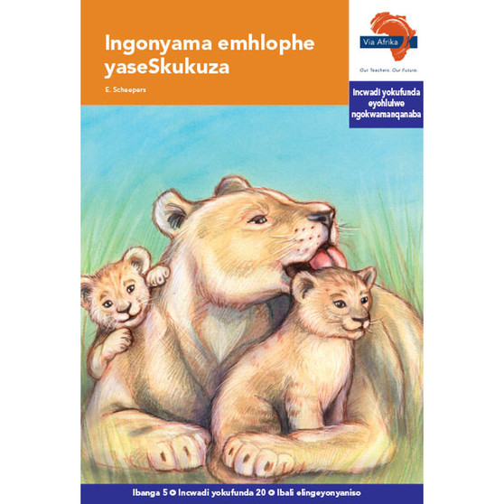 Via Afrika isiXhosa Home Language Intermediate Phase Graded Reader 20: Ingonyama emhlophe yaseSkukuza - ISBN 9781415437933