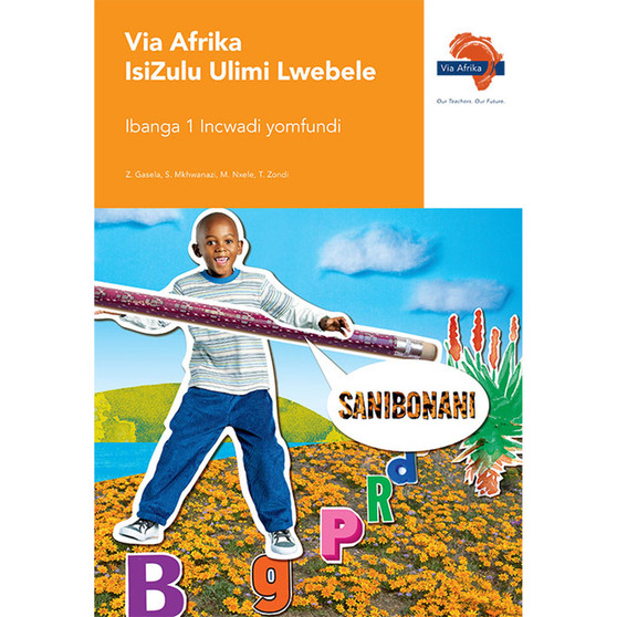 Via Afrika isiZulu Home Language Grade 1 Learner's Book - ISBN 9781415425909