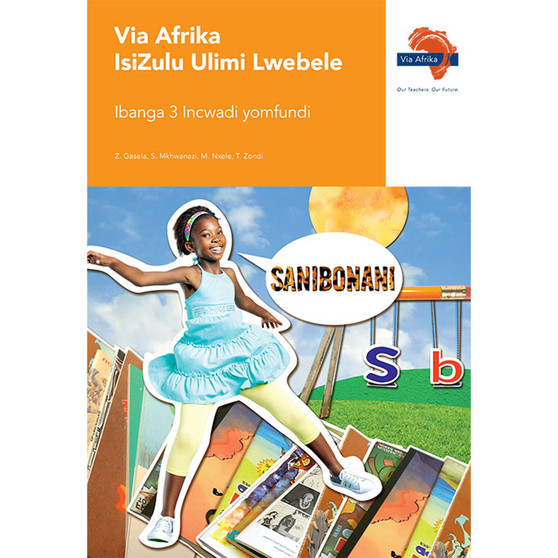 Via Afrika isiZulu Home Language Grade 3 Learner's Book - ISBN 9781415425961