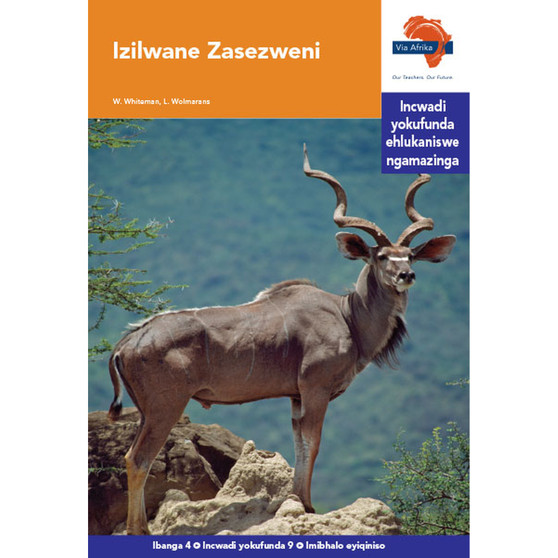 Via Afrika isiZulu Home Language Intermediate Phase Graded Reader 9: Izilwane Zasezweni - ISBN 9781415438183