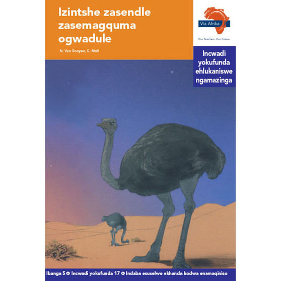 Via Afrika isiZulu Home Language Intermediate Phase Graded Reader 17: Izintshe zasendle zasemagquma ogwadule - ISBN 9781415438268