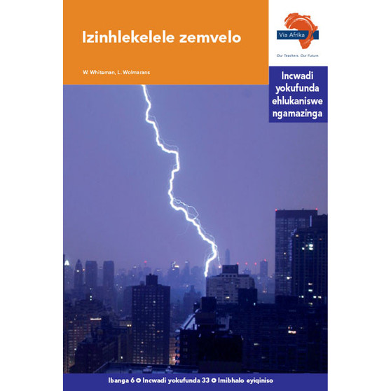 Via Afrika isiZulu Home Language Intermediate Phase Graded Reader 33: Izinhlekelele zemvelo - ISBN 9781415438428