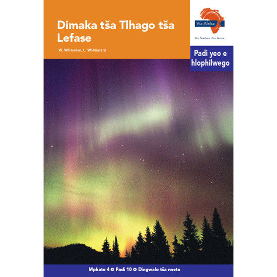 Via Afrika Sepedi Home Language Intermediate Phase Graded Reader 10: Dimaka tša Tlhago tša Lefase - ISBN 9781415439272