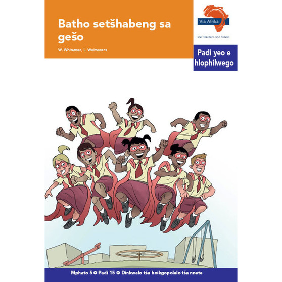 Via Afrika Sepedi Home Language Intermediate Phase Graded Reader 15: Batho setšhabeng sa gešo - ISBN 9781415439326