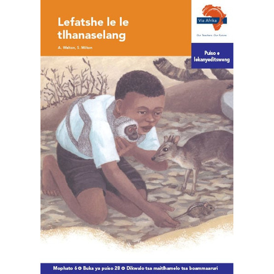 Via Afrika Setswana Home Language Intermediate Phase Graded Reader 28: Takalane le molelo o mogolo thata - ISBN 9781415439098