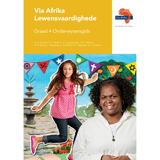 Via Afrika Lewensvaardighede Graad 4 Onderwysersgids - ISBN 9781415423790