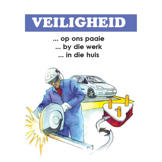 Veiligheid - op ons paaie, by die werk, in die huis - ISBN 9791919925072