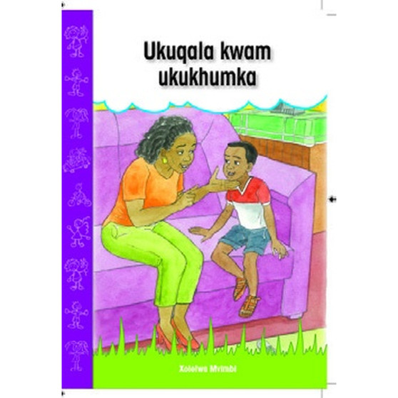 Ukuqala kwami ukukhumka (isiXhosa Graded Reader, Grade R) - ISBN 9781776040940