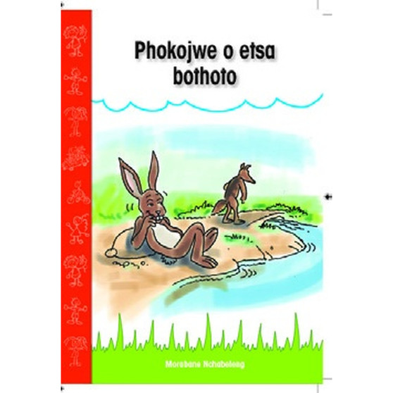 Phokojwe o etsa bothoto (Sesotho Graded Reader, Grade R) - ISBN 9781928289913