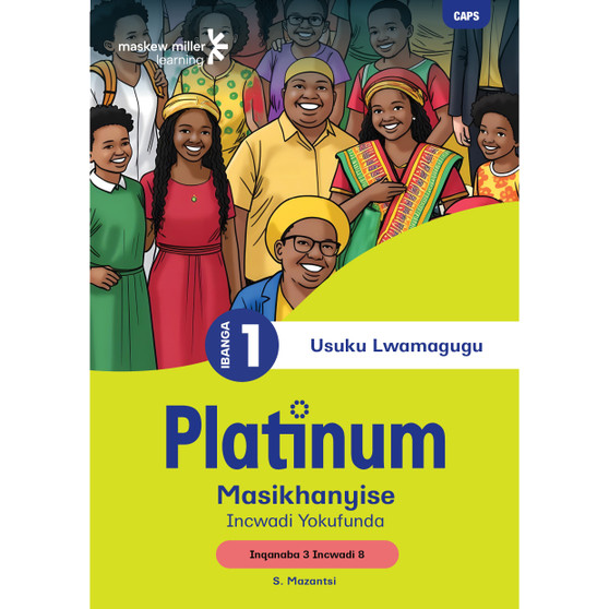 DIGITAL - Platinum Masikhanyise Ibanga 1 Incwadi Yokufunda 8 - Inqanaba 3 (1-Year Licence) - ISBN 9781834973135
