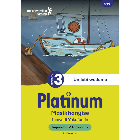 DIGITAL - Platinum Masikhanyise Ibanga 3 Incwadi Yokufunda 7 - Inqanaba 2 (1-Year Licence) - ISBN 9781834975788
