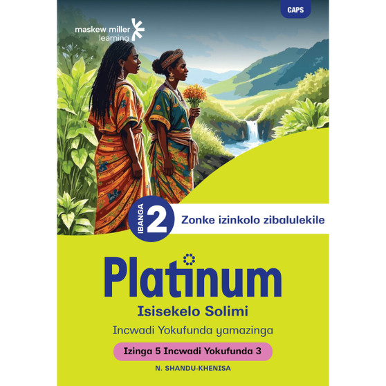 DIGITAL - Platinum Isisekelo Solimi Ibanga 2 Incwadi Yokufunda 3 - Izinga 5 (1-Year Licence) - ISBN 9781834968834