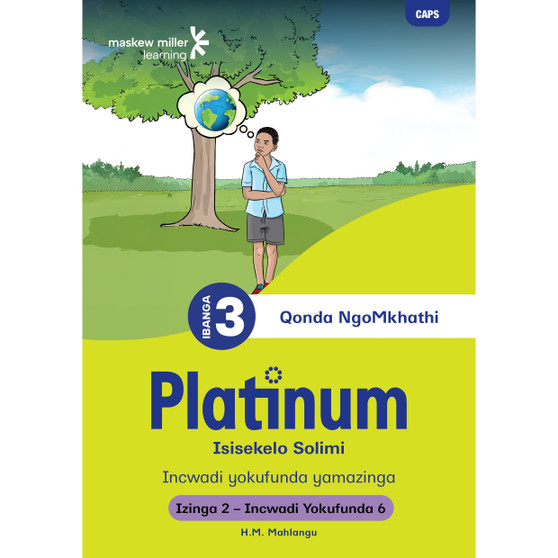 DIGITAL - Platinum Isisekelo Solimi Ibanga 3 Incwadi Yokufunda 6 - Izinga 2 (1-Year Licence) - ISBN 9781834970639