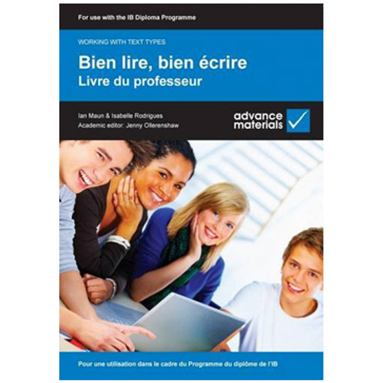Bien lire, bien ecrire livre du professeur: pour du diplome de l'IB - ISBN 9780954769598