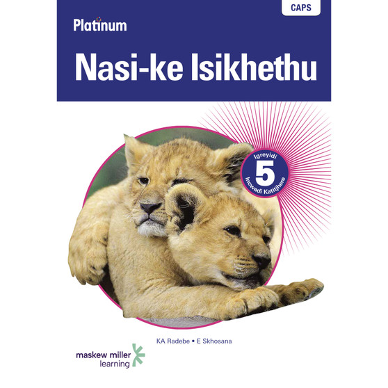 DIGITAL - Platinum Nasi-ke Isikhethu (IsiNdebele Home Language) Grade 5 Teacher's Guide ePDF (1-year licence) - ISBN 9780636198272