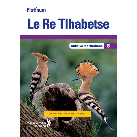 DIGITAL - Platinum Le Re Tlhabetse (Setswana HL) Grade 8 Teacher's Guide ePDF (1-year licence) - ISBN 9780636174894
