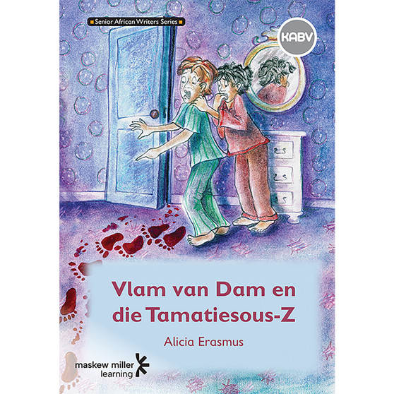 DIGITAL - Vlam van Dam en die Tamatiesous-Z (Afrikaans Eerste Addisionele Taal Graad 9: Roman) ePUB (1-year licence) - ISBN 9780796255945