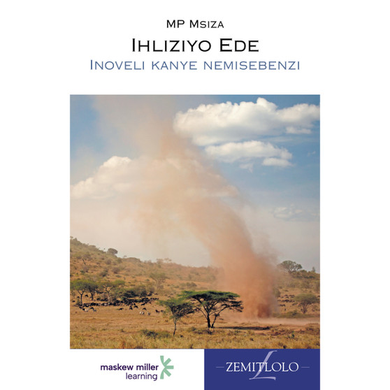 DIGITAL - Ihliziyo Ede (IsiNdebele Home Language Grade 9: Novel) ePDF (1-year licence) - ISBN 9780636169852