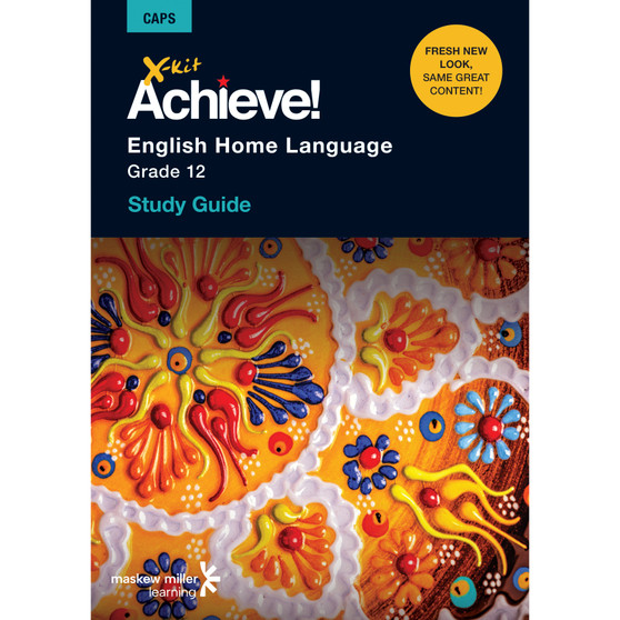 DIGITAL - X-Kit Achieve! English Home Language Grade 12 Study Guide ePDF (perpetual licence) - ISBN 9781775952107