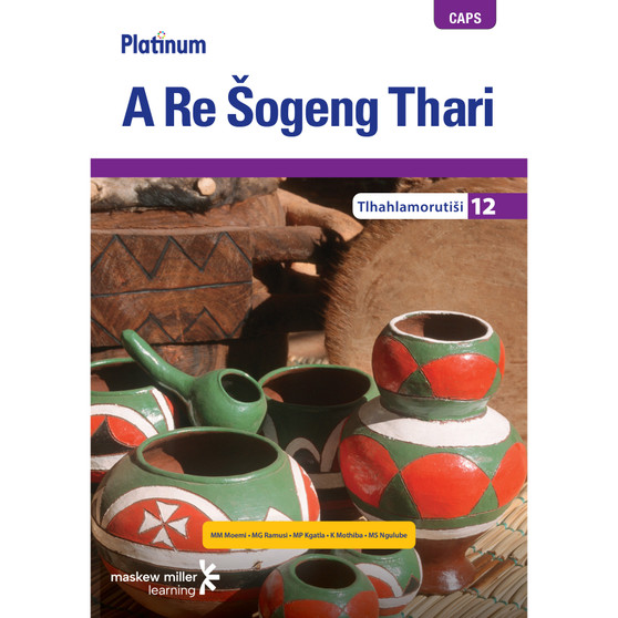 DIGITAL - Platinum A Re Šogeng Thari (Sepedi HL) Grade 12 Teacher's Guide ePDF (1-year licence) - ISBN 9780636174870