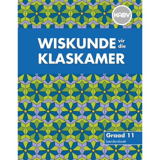 DIGITAL - Wiskunde vir die Klaskamer Graad 11 Leerdersboek ePDF (1-year licence) (CAPS aligned) - ISBN 9780796254580