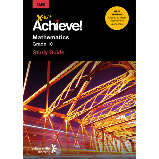 DIGITAL - X-Kit Achieve! Mathematics Grade 10 Study Guide 2/E ePDF (1-year licence) - ISBN 9781485720201