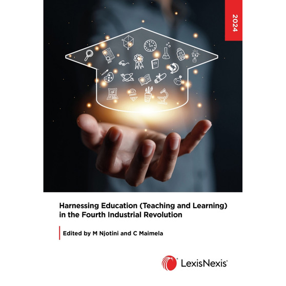 DIGITAL - Harnessing Education (Teaching and Learning) in the Fourth Industrial Revolution (eBook) - ISBN 9780639016108