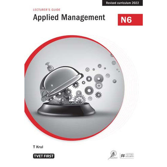 TVET First Applied Management N6 Lecturer's Guide - ISBN 9781430809197