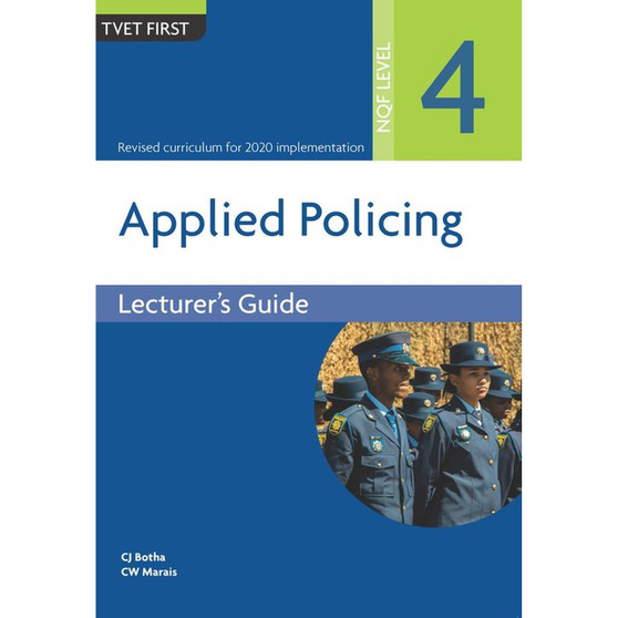 TVET First Applied Policing NQF Level 4 Lecturer's Guide - ISBN 9781430808053