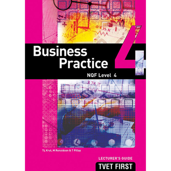TVET First Business Practice NQF Level 4 Lecturer's Guide - ISBN 9781920248949
