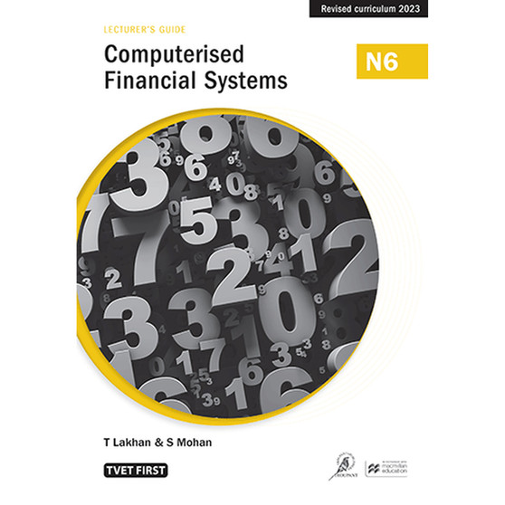 TVET First Computerised Financial Systems N6 Lecturer's Guide - ISBN 9781430812159